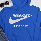 Recovery Hoodie | Inspiring Sobriety | Recovery - Just Do It - Che Cose Belle