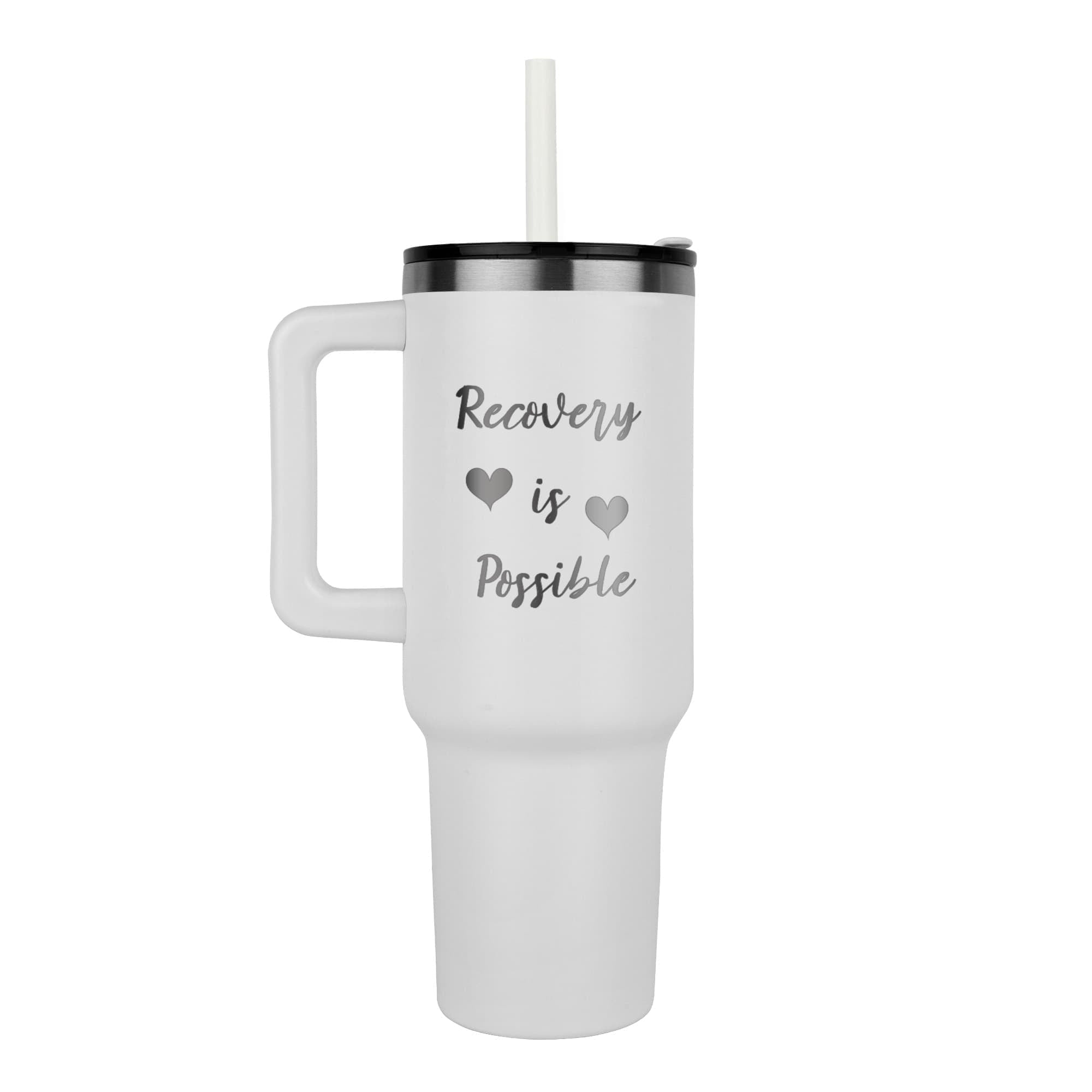 Recovery SS Tumbler | Inspiring Sobriety | Recovery Is Possible - Che Cose Belle