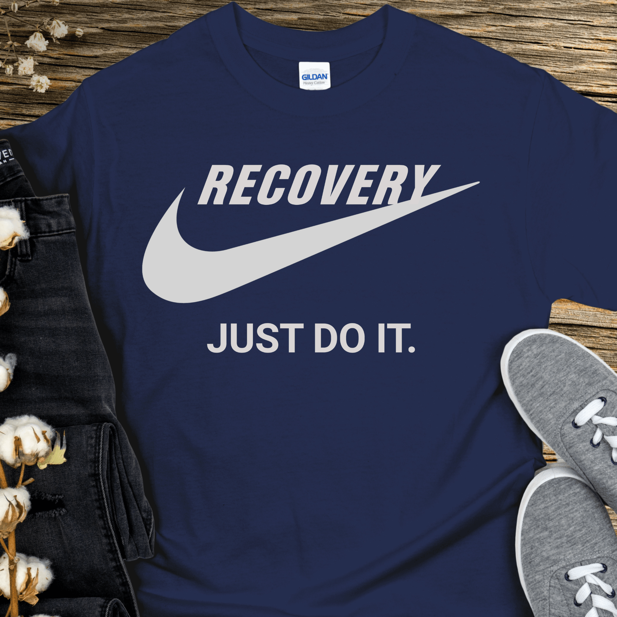 Recovery T-Shirt | Inspiring Sobriety | Recovery - Just Do It - Che Cose Belle