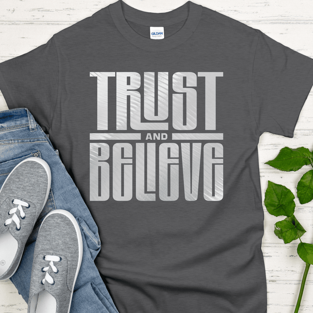Recovery T-Shirt | Inspiring Sobriety | Trust & Believe - Che Cose Belle