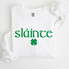 Slainte, Health, Gaelic, Luck, St Patrick's Day Sweatshirt - Che Cose Belle