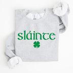 Slainte, Health, Gaelic, Luck, St Patrick's Day Sweatshirt - Che Cose Belle