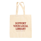 Support Your Local Library Tote Bag - Che Cose Belle