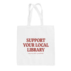 Support Your Local Library Tote Bag - Che Cose Belle