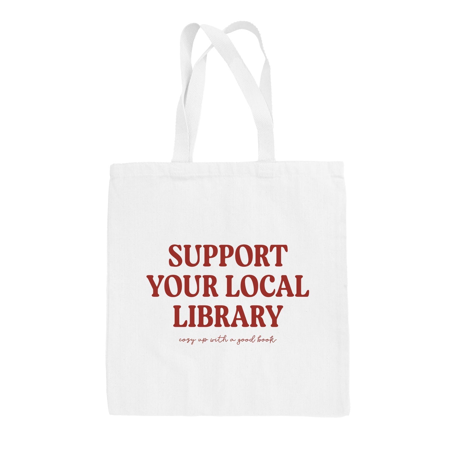 Support Your Local Library Tote Bag - Che Cose Belle