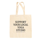 Support Your Local Yoga Studio Tote Bag - Che Cose Belle