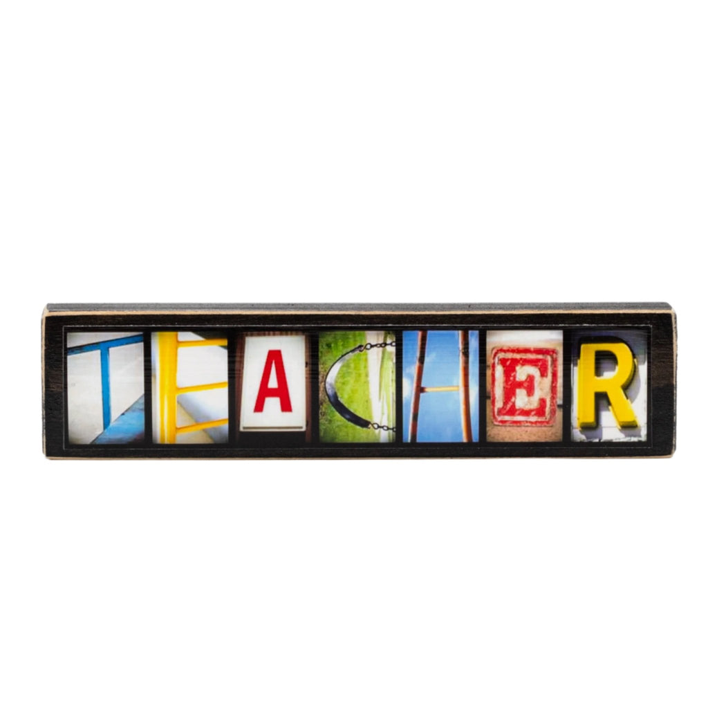 Teacher Word Block | 6.5" x 1.5" x 1" | Letters of Love Designs - Che Cose Belle