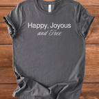 Vintage Blend Recovery T-Shirt | Inspiring Sobriety |  Happy, Joyous and Free